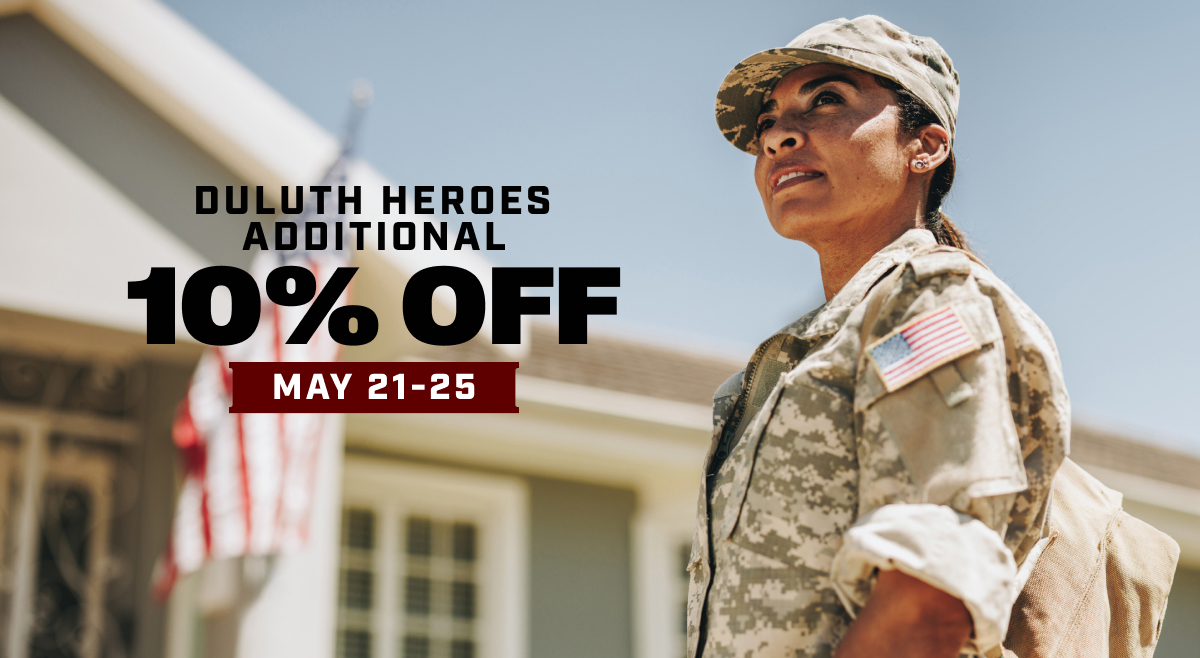 Duluth Heroes - Additional 10% Off - May 21-25