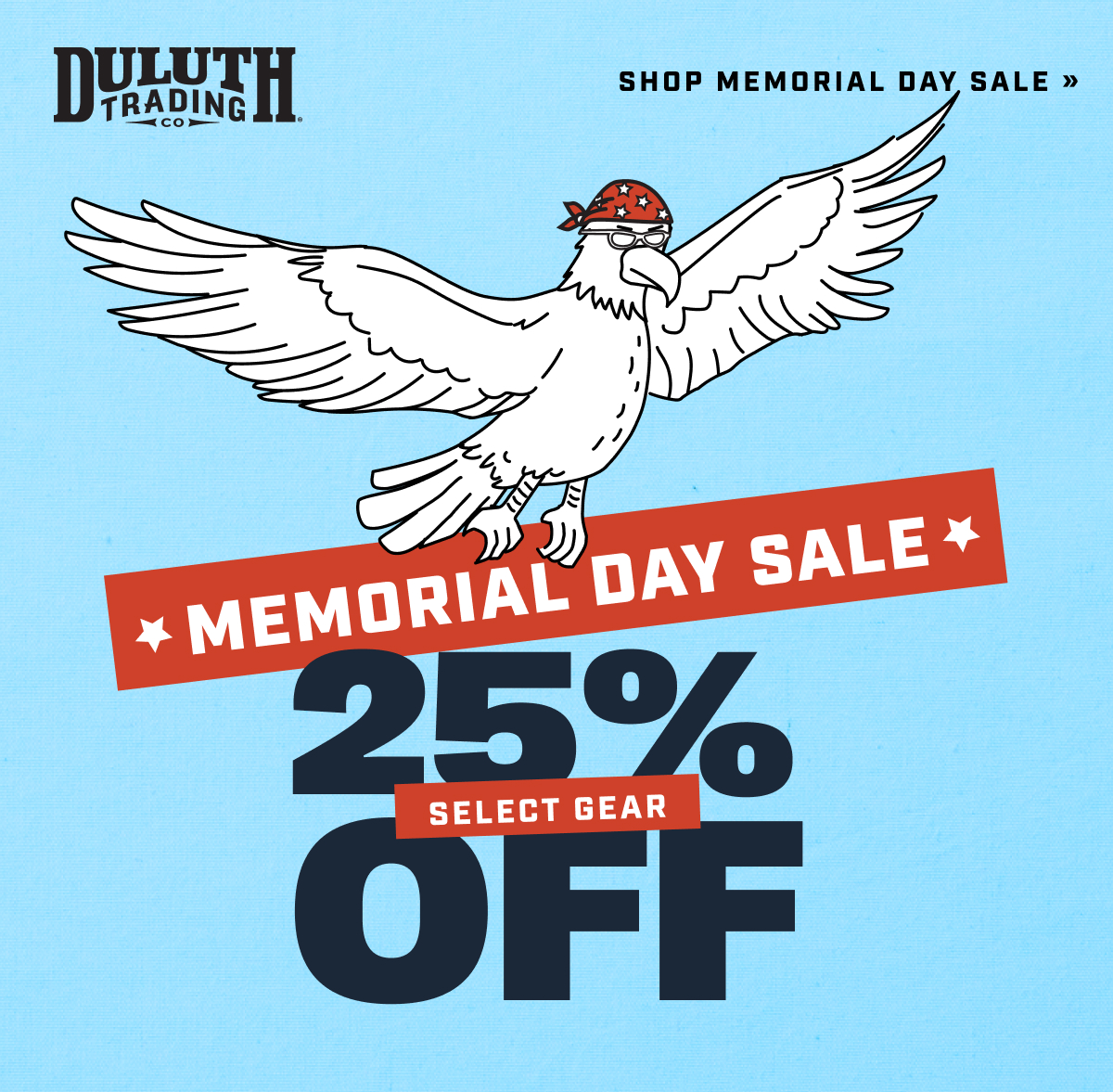 DULUTH TRADING CO - Memorial Day Sale - 20% Off Select Gear