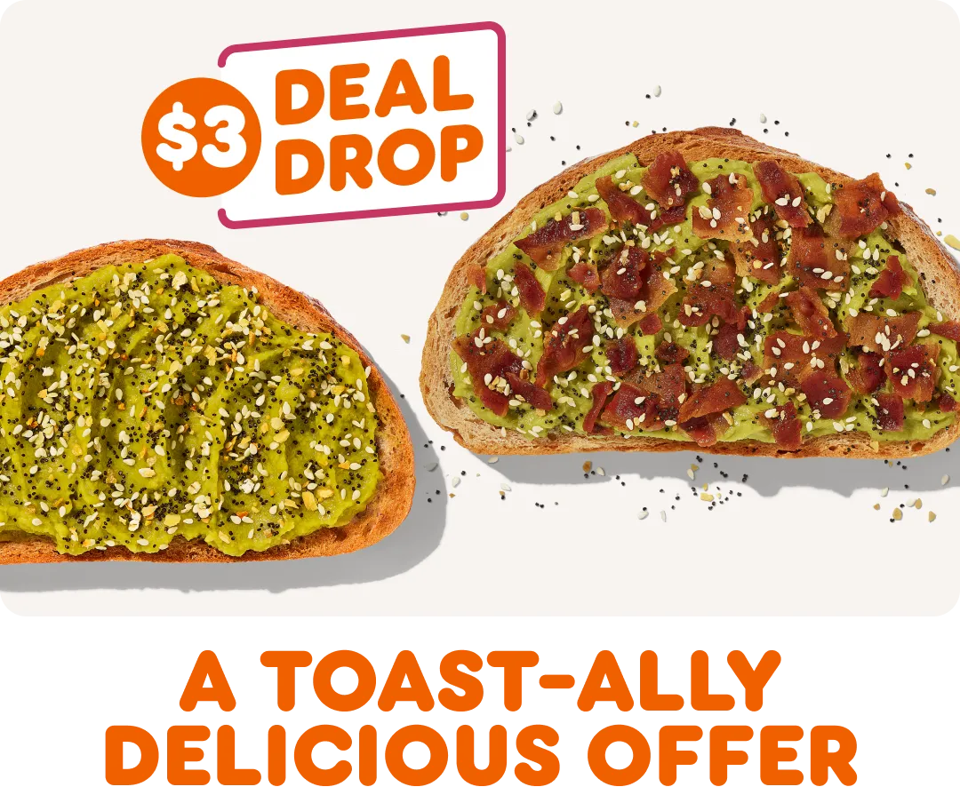 $3 Deal Drop: A toast-ally delicious offer.