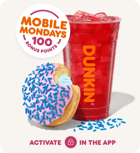 Activate your Mobile Monday offer in the app.