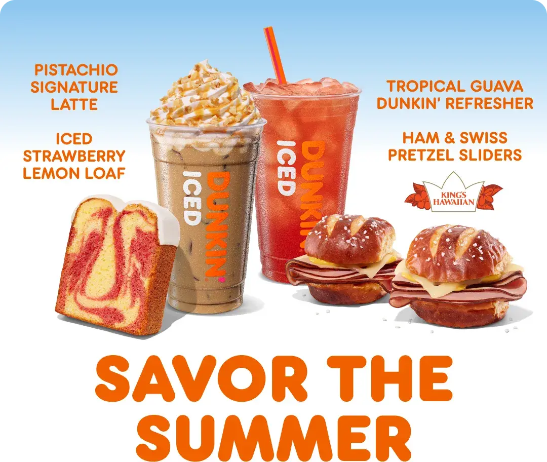 Savor the summer with new products at Dunkin.