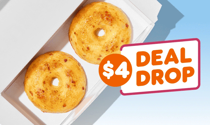 Activate your four dollar Deal Drop.