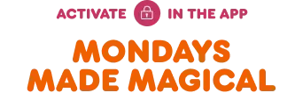Mondays made magical.