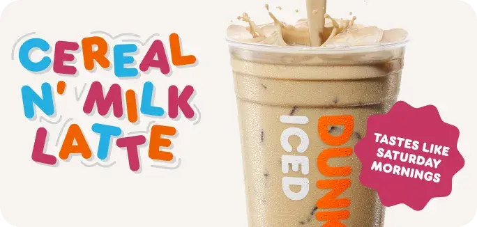 Our Cereal N' Milk Latte tastes like Saturday mornings.