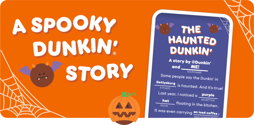 A spooky Dunkin' story.