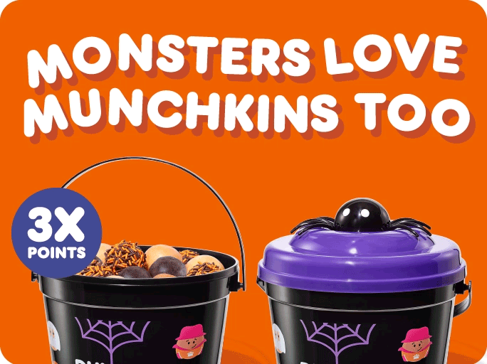 Monsters love MUNCHKINS too.