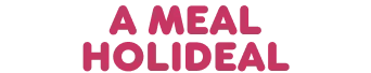 A meal holideal.