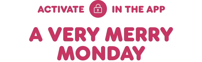 A very merry Monday
