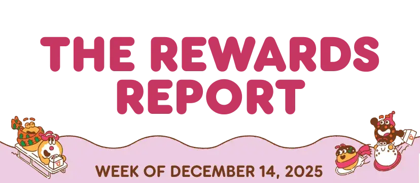 The Rewards Report: Week of December 14, 2025.