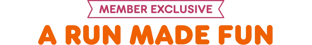 Member exclusive. A run made fun