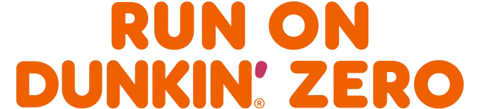 Run on Dunkin' Zero