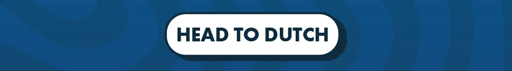 Head To Dutch