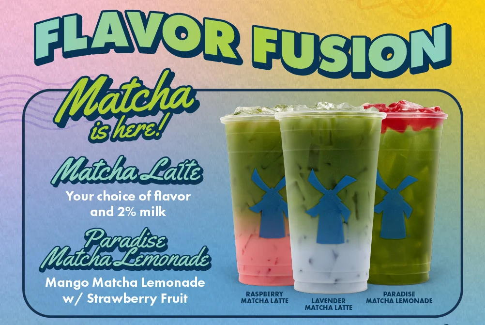 Flavor Fusion | Matcha is here! | Matcha Latte, Your choice of flavor and 2% milk | Paradise Matcha Lemonade,  Mango Matcha Lemonade w/ Strawberry Fruit | Raspberry Matcha Latte, Lavender Matcha Latte, Paradise Matcha Lemonade