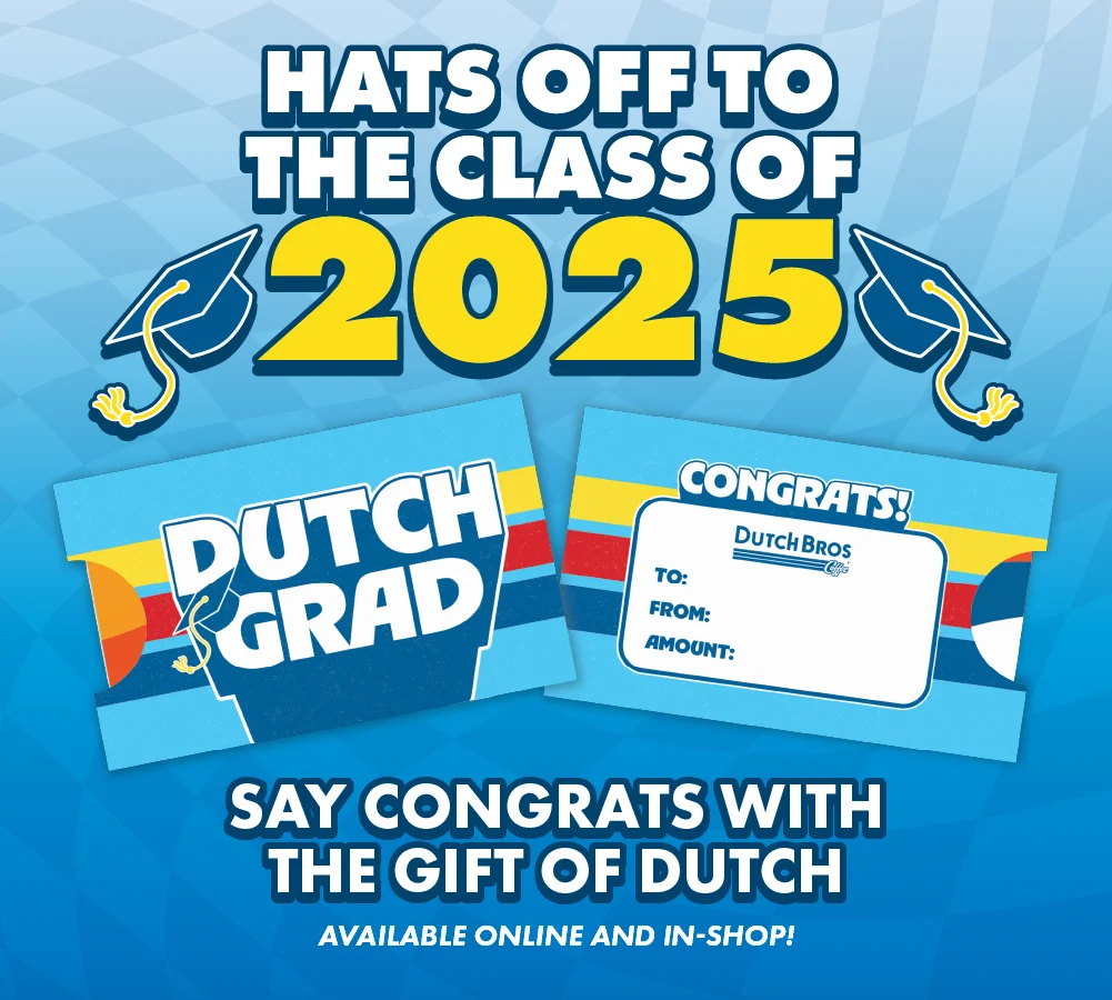 Hats Off To The Class Of 2025 | Say Congrats With The Gift Of Dutch | Available Online And In-Shop!