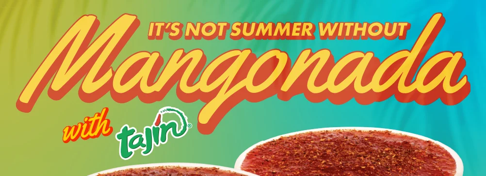 It's Not Summer Without Mangonada with Tajín
