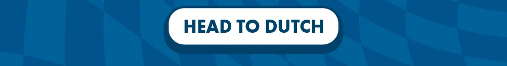 Head To Dutch
