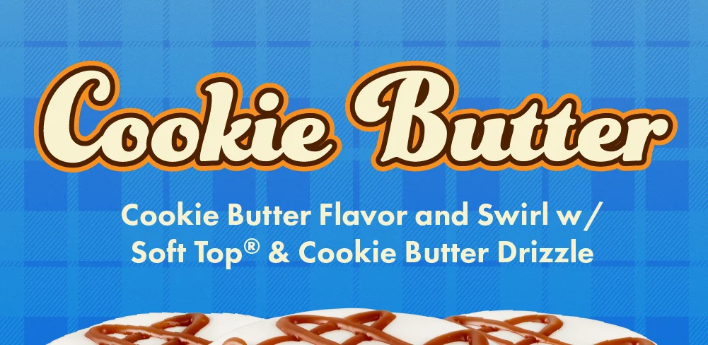 Cookie Butter | Cookie Butter Flavor and Swirl w/ Soft Top® @ Cookie Butter Drizzle