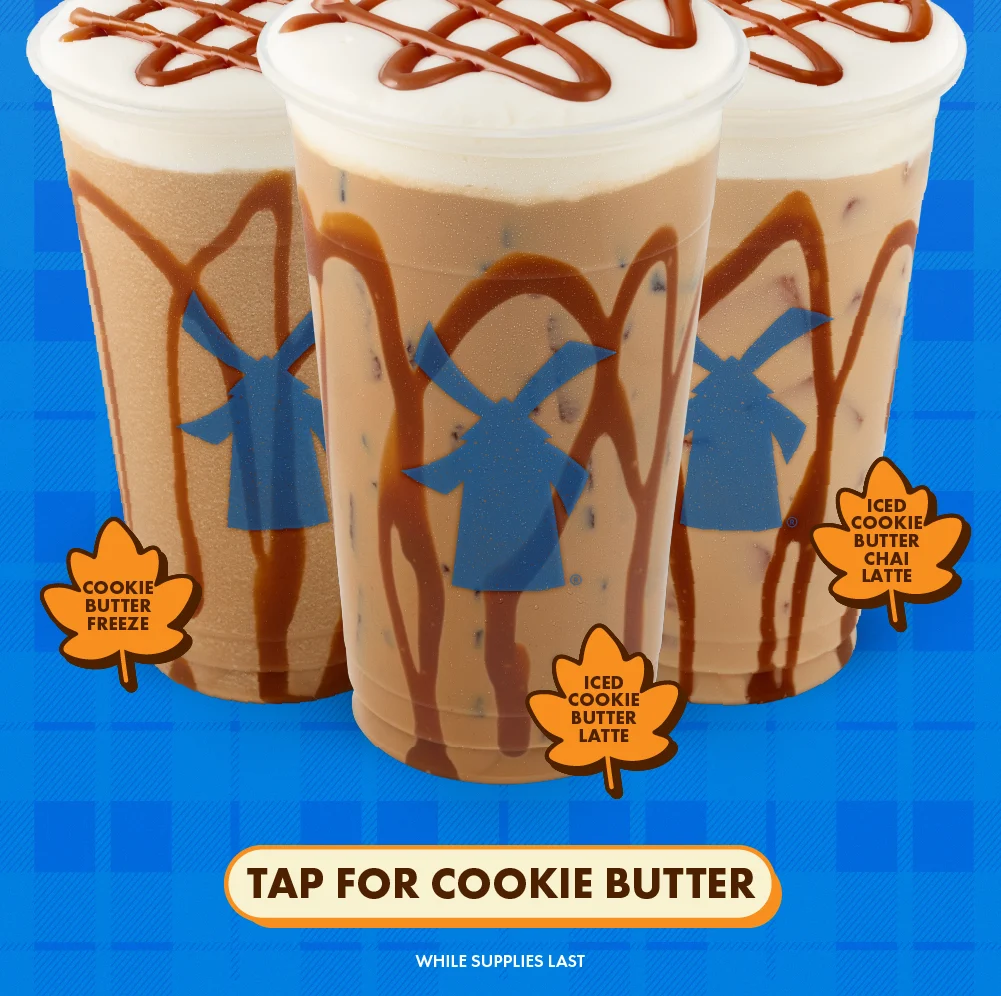 Cookie Butter Freeze, Iced Cookie Butter Latte, Iced Cookie Butter Chai Latte | Tap For Cookie Butter | While Supplies Last