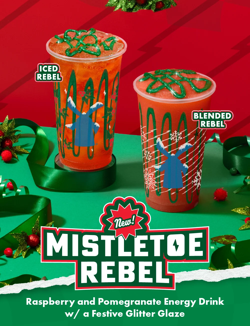 New! Mistletoe Rebel | Raspberry and Pomegranate Energy Drink w/ a Festive Glitter Glaze | Two festive iced drinks are pictured in a holiday themed studio set