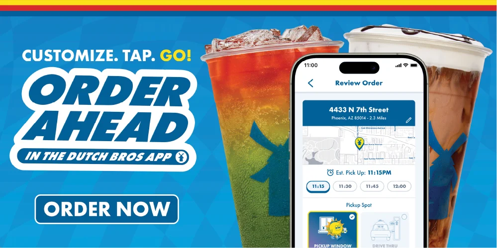 Get Energized Faster | Order Ahead In the Dutch Bros App | Order Now