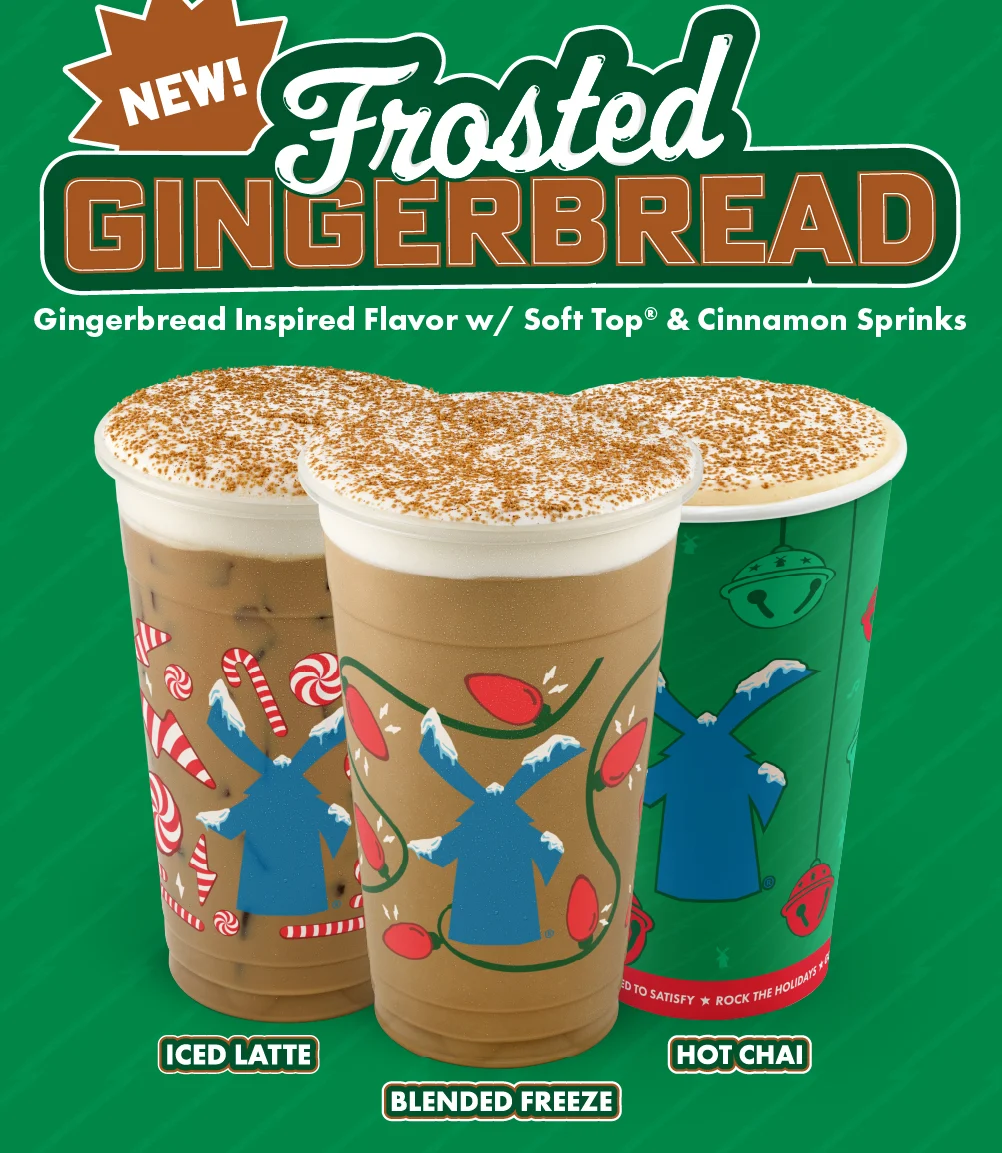 NEW! Frosted Gingerbread | Gingerbread Inspired Flavor w Soft Top® & Cinnamon Sprinks | Three drinks pictured against a green background