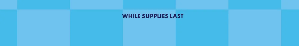 Legal Disclaimer Reads: While Supplies Last