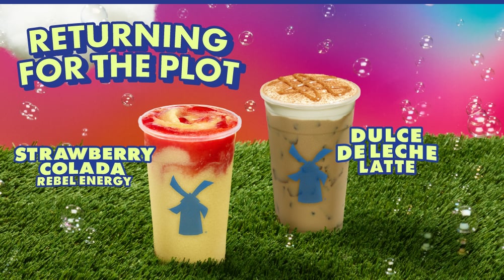 Returning For The Plot: Strawberry Colada Rebel Energy & Dulce De Leche Latte