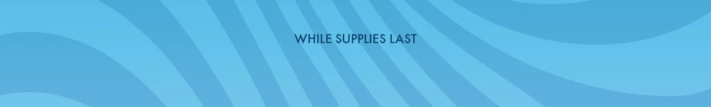 While supplies last.