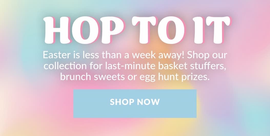 Our Best Picks - Shipped By Easter