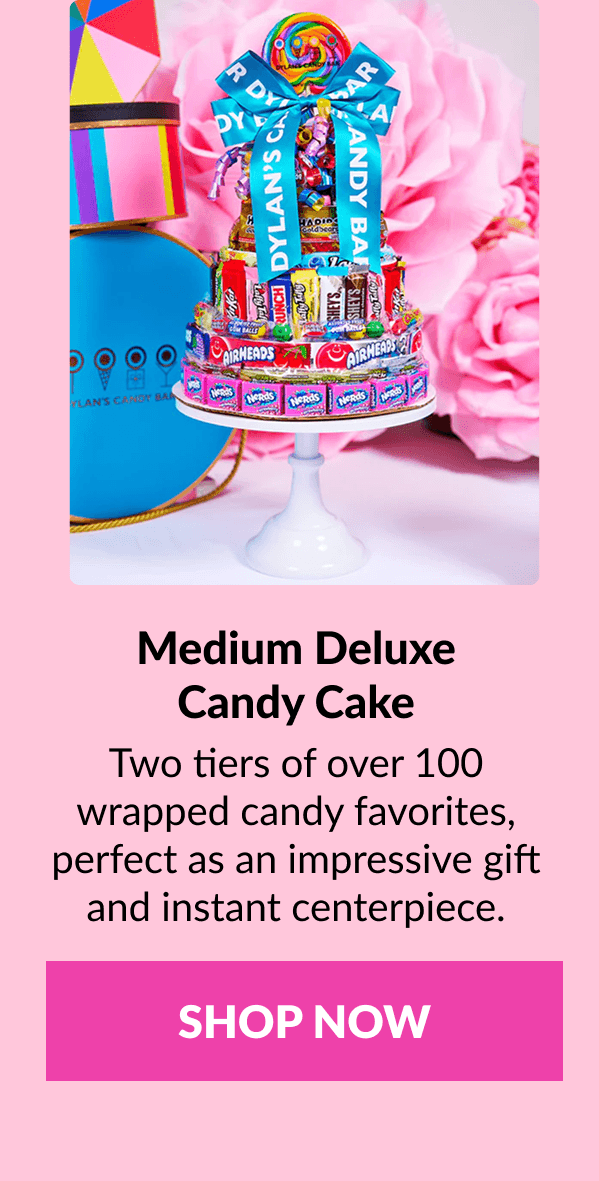 Medium Deluxe Candy Cake Two tiers of over 100 wrapped candy favorites, perfect as an impressive gift and instant centerpiece.  SHOP NOW