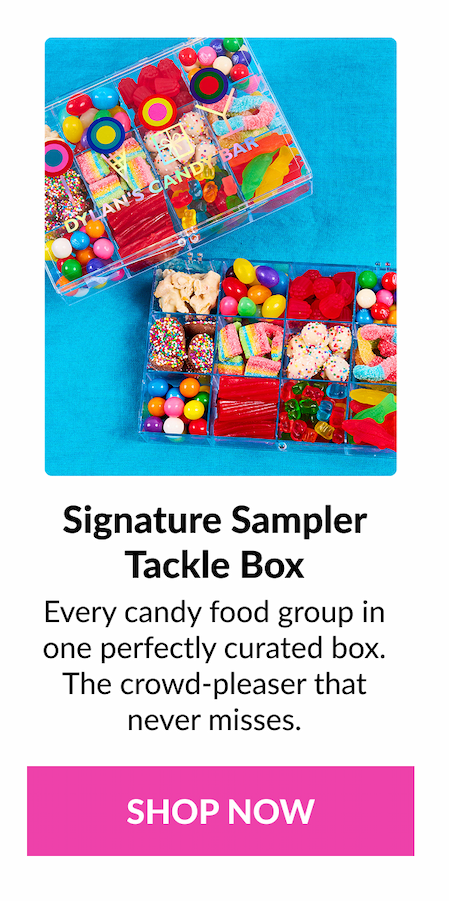 Signature Sampler Tackle Box Every candy food group in one perfectly curated box. The crowd-pleaser that never misses.  SHOP NOW