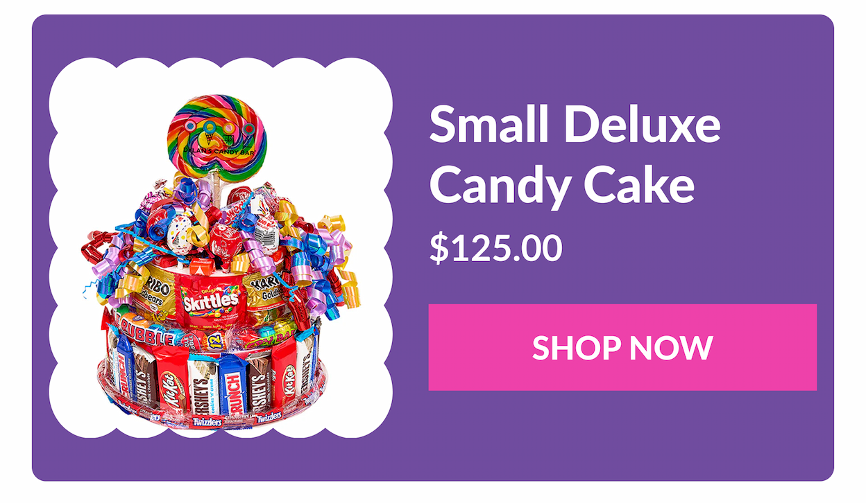 Small Deluxe Candy Cake $125.00 SHOP NOW