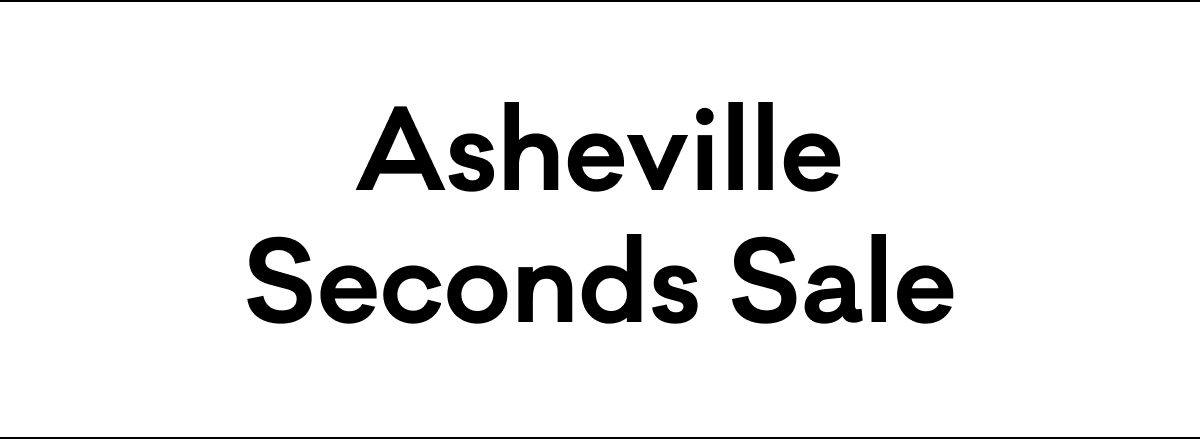 Asheville Seconds Sale
