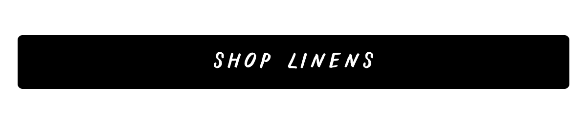 Shop Linens