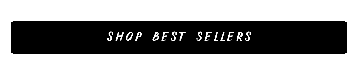 Shop Best Sellers