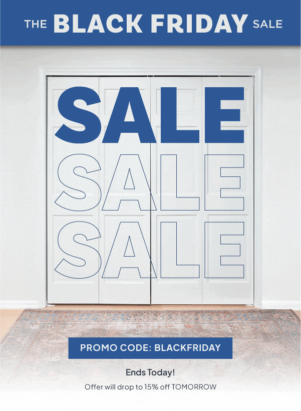 The Black Friday Sale — Get 20% Off with promo code BLACKFRIDAY. Ends Today! Offer will drop to 15% off TOMORROW