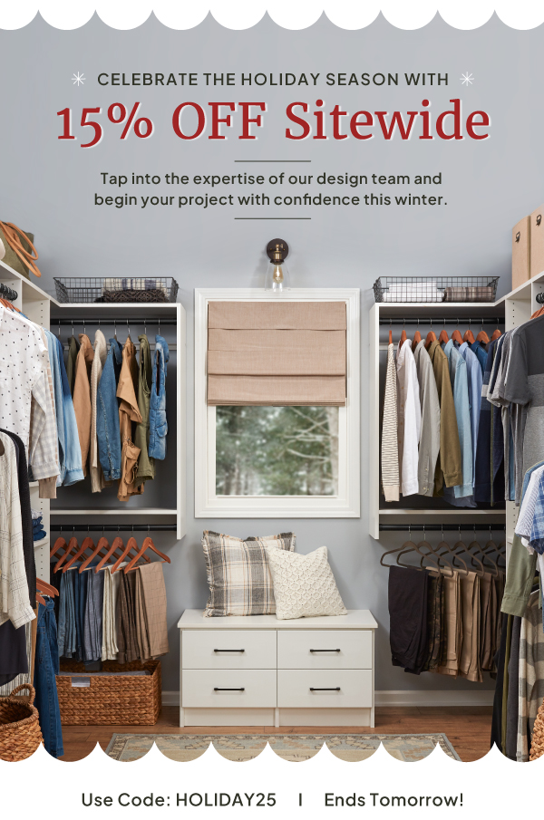 Celebrate the holiday season with 15% off sitewide. Tap into the expertise of our design team and begin your project with confidence this winter. 