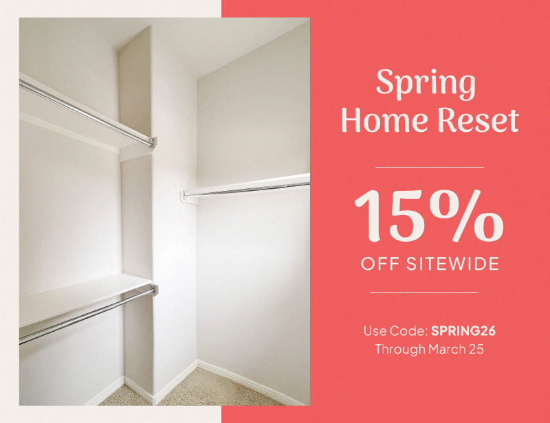 Spring Home Reset. Use code: SPRING26 for 15% off sitewide through March 25. 