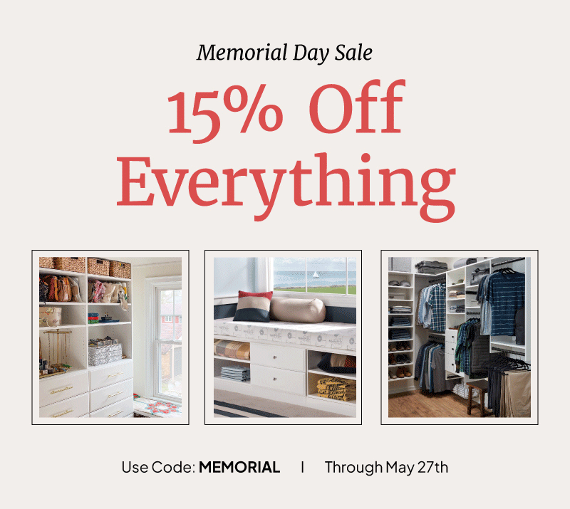 15% off everything Memorial Day Sale! Use code: MEMORIAL through May 27th. 