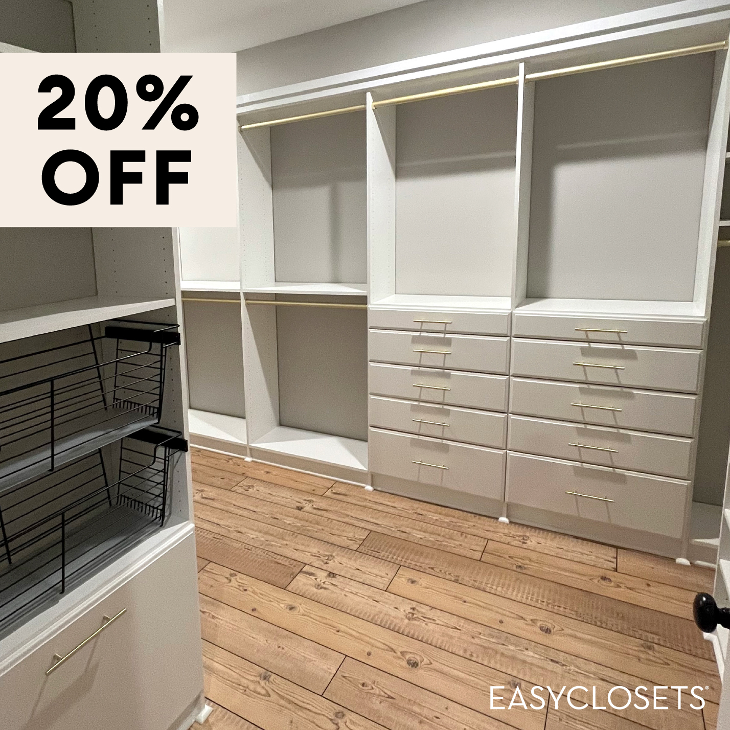 20% OFF EasyClosets