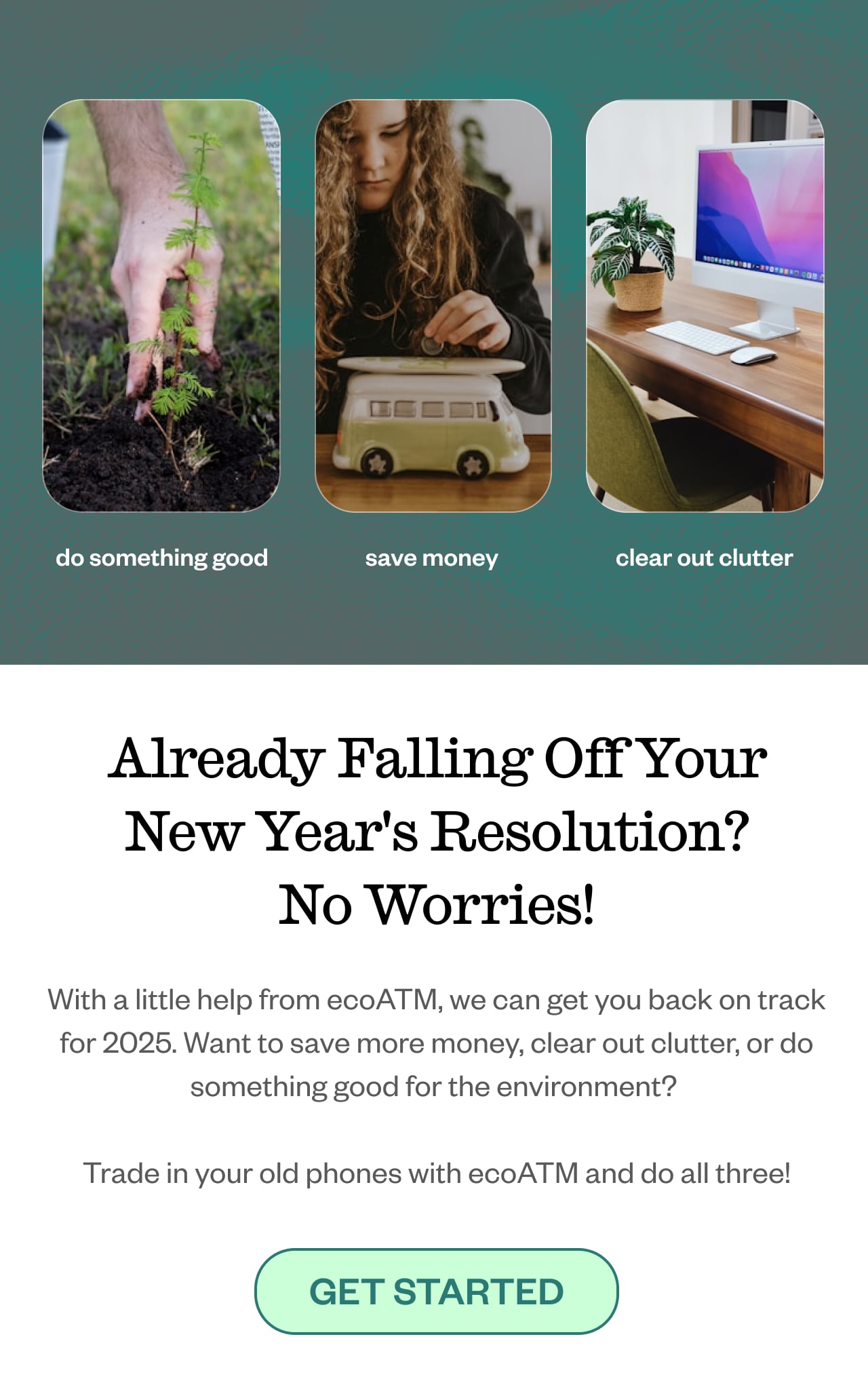 Already Falling Off Your New Year's Resolution? No Worries! Get Started