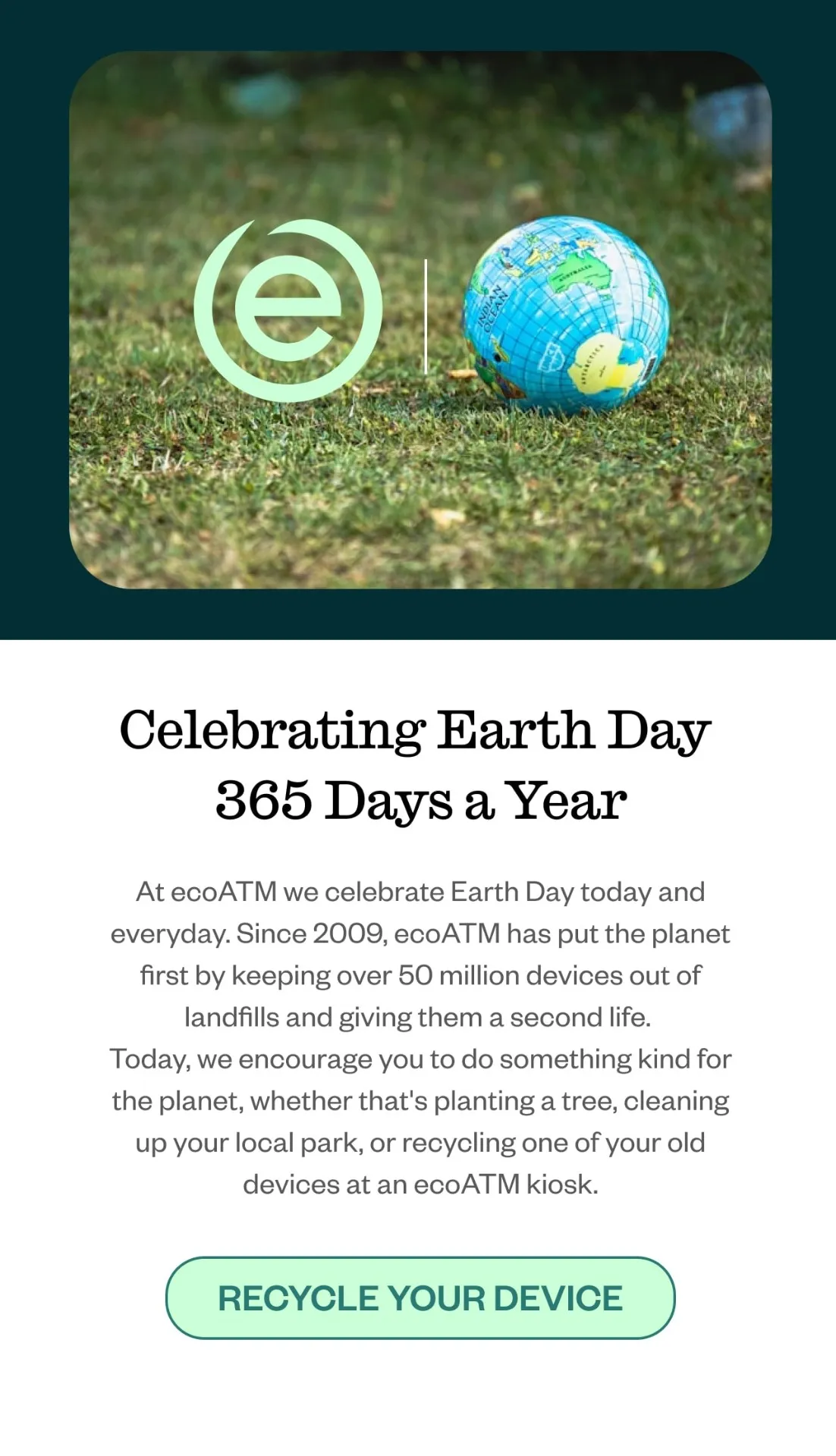 Celebrating Earth Day 365 Days a Year. GET STARTED