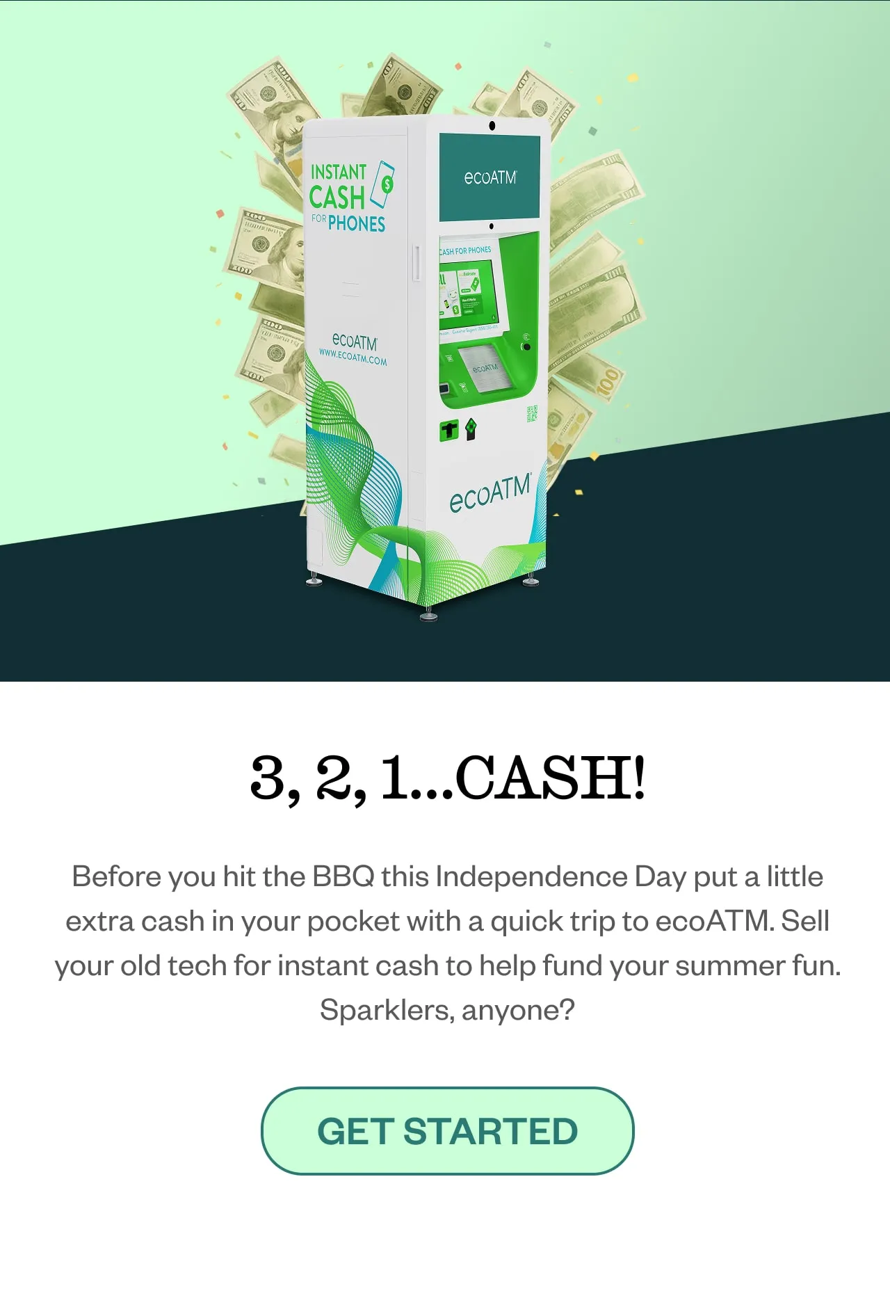 3, 2, 1...CASH! Get Started