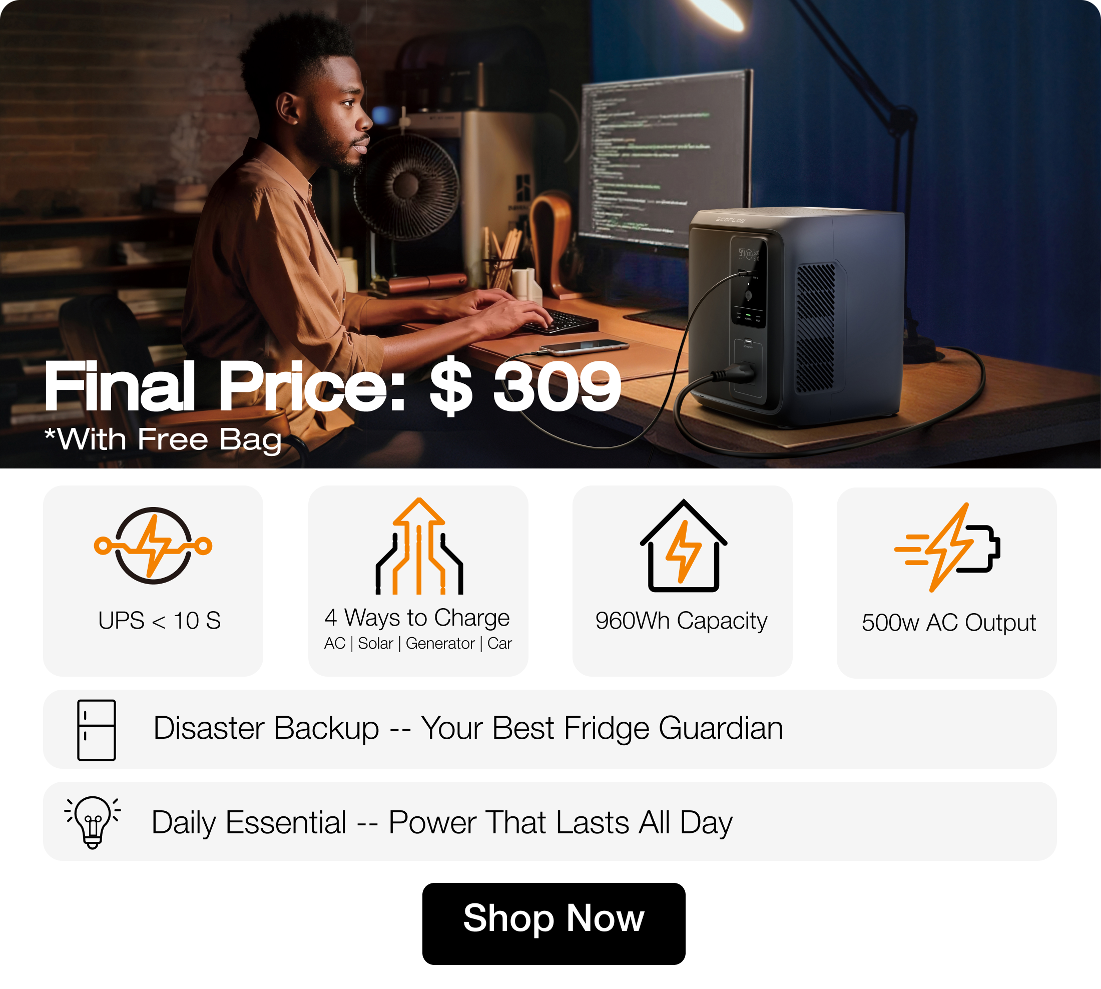 960Wh — Provides up to 12 hours of reliable home backup.
