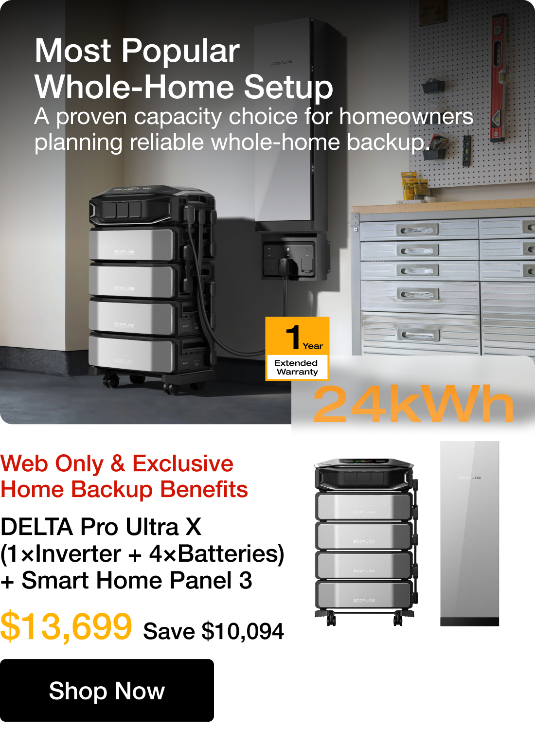 Web Only & Exclusive Home Backup Benefits DELTA Pro Ultra X (1×Inverter + 4×Batteries) + Smart Home Panel 3 $10,699