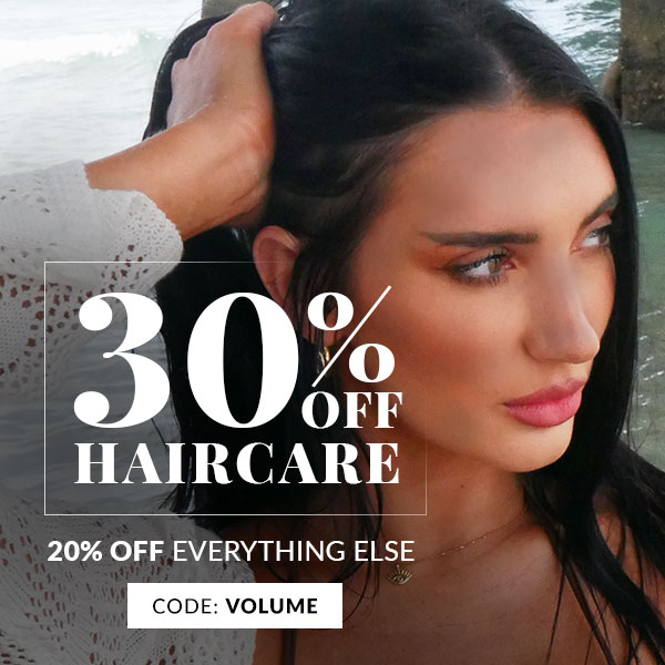 20% OFF NEXT ORDER - 30% OFF HAIRCARE - SHOP NOW