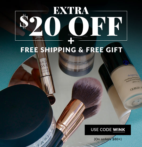EXTRA $20 OFF ON ORDERS $80+ - USE CODE WINK
