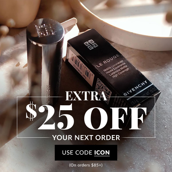 EXTRA $25 OFF YOUR NEXT ORDER - SHOP NOW