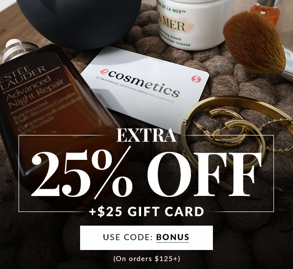EXTRA 25% OFF ON ORDERS $125+ | USE CODE BONUS25