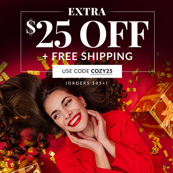 $25 OFF $85 - SHOP NOW